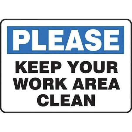 Accuform Please Keep Your Area Clean, Dura-Plastic, 10 in x 14 in, Mounting Holes MHSK927XT